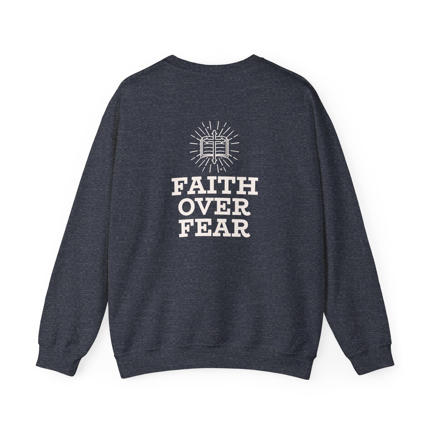 Faith Over Fear Unisex Heavy Blend™ Crewneck Sweatshirt